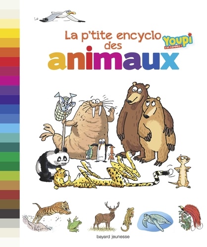 Emmanuel Chanut - La p'tite encyclo des animaux.