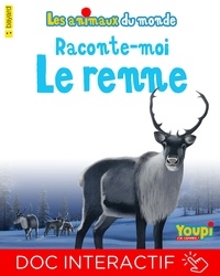 Emmanuel Chanut - Raconte-moi le renne.