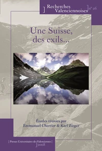 Une Suisse, des exils...