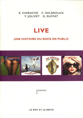 Emmanuel Chirache et Christophe Delbrouck - Live - Une histoire du rock en public.