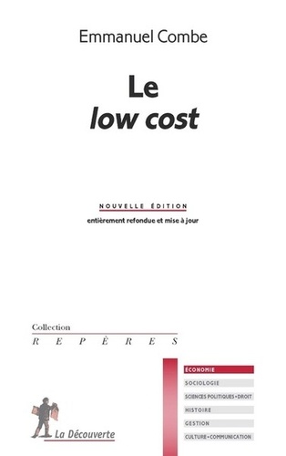 Emmanuel Combe - Le low cost.
