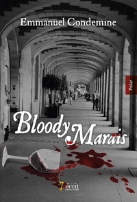 Emmanuel Condemine - Bloody Marais.