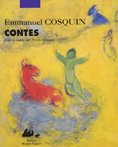 Emmanuel Cosquin - Contes populaires de Lorraine, comparés avec les contes des autres provinces de France et des pays étrangers.