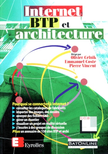 Emmanuel Coste et Pierre Vincent - Internet, BTP et architecture.