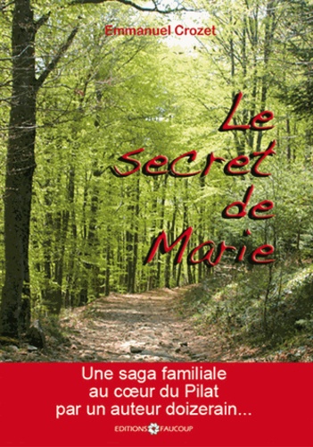 Le secret de Marie. roman - Occasion