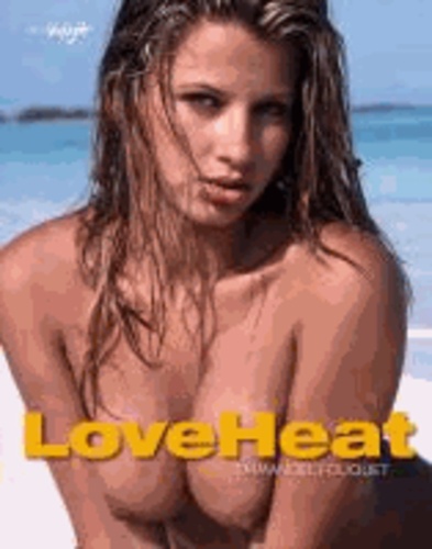 Emmanuel D. Fouquet - Love Heat.