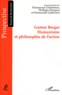 Emmanuel d' Hombres et Emmanuel Gabellieri - Gaston Berger - Humanisme et philosophie de l'action.
