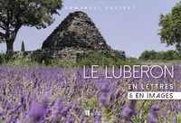 Emmanuel Dautant - Le Lubéron en lettres & en images.