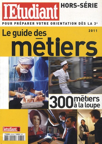 Emmanuel Davidenkoff - Le guide des métiers.