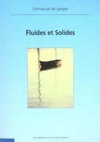 Emmanuel de Langre - Fluides Et Solides.