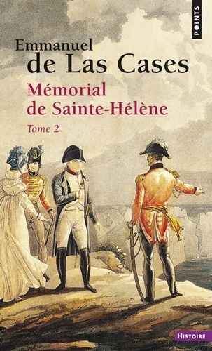 Emmanuel de Las Cases - Mémorial de Sainte-Hélène - Tome 2.