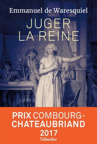 Les derniers Jours de Marie-Antoinette