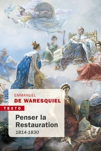 Téléchargements Ebook Torrents Penser la restauration  - 1814-1830 en francais par Emmanuel de Waresquiel 9791021042506 FB2 ePub MOBI
