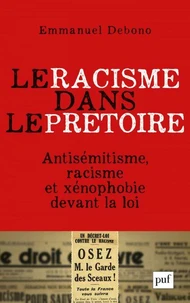 Le racisme dans le prétoire