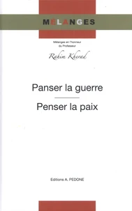 Panser la guerre, penser la paix