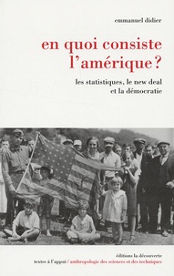 Emmanuel Didier - En quoi consiste l'Amérique ? - Les statistiques, le new deal et la démocratie.