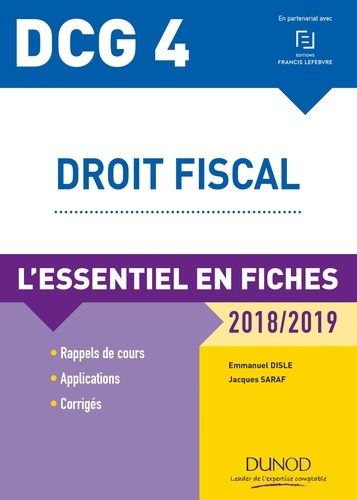 Emmanuel Disle - DCG 4 - Droit fiscal - 2018/2019 - L'essentiel en fiches.