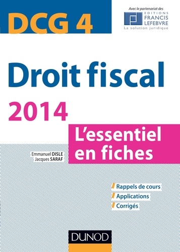 Emmanuel Disle et Jacques Saraf - Droit fiscal - DCG 4 - 2014 - 6e éd..