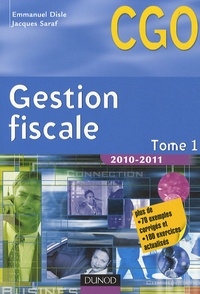 Emmanuel Disle et Jacques Saraf - Gestion fiscale 2010-2011 - Tome 1.