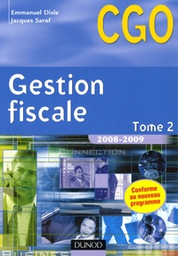 Emmanuel Disle et Jacques Saraf - Gestion fiscale - Tome 2.