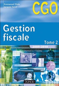Emmanuel Disle et Jacques Saraf - Gestion fiscale - Volume 2, Gestion fiscale 2008-2010.