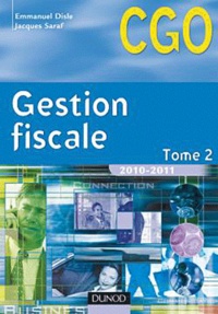 Emmanuel Disle et Jacques Saraf - Gestion fiscale - Tome 2.