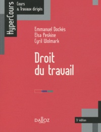 Emmanuel Dockès et Elsa Peskine - Droit du travail.