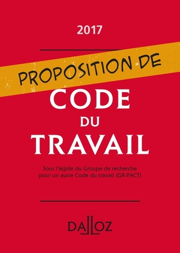 Emmanuel Dockès - Proposition de Code du travail.