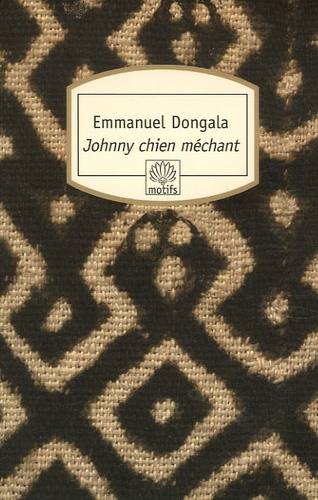 Emmanuel Dongala - Johnny Chien Méchant.