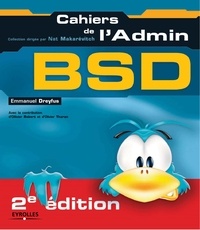 Emmanuel Dreyfus - BSD - Les dessous d'UNIX.