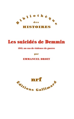 Les suicidés de Demmin. 1945, un cas de violence de guerre