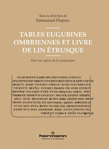 Emmanuel Dupraz - Tables Eugubines ombriennes et Livre de lin étrusque - Pour une reprise de la comparaison.