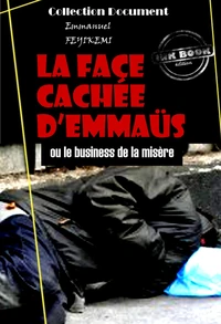 La face cachée d’Emmaüs