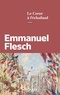 Emmanuel Flesch - Le Coeur à l'échafaud.