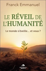 Le réveil de l'humanité