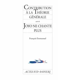 Contribution à la théorie générale
