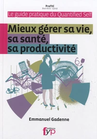 Guide pratique du quantified self
