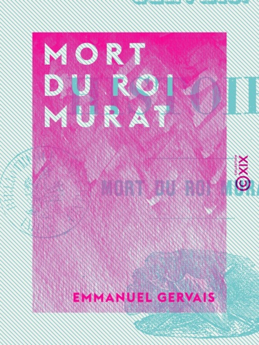 Mort du roi Murat