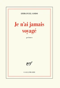 Je n'ai jamais voyagé