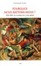 Emmanuel Godo - Pourquoi nous battons-nous ? - 1914-1918 : les écrivains face à leur guerre.