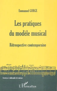 Les pratiques du modèle musical