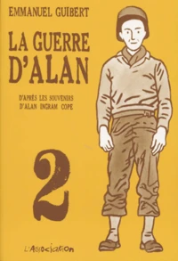 La guerre d'Alan Tome 2