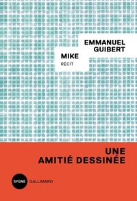 Emmanuel Guibert - Mike.