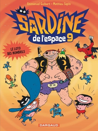 Sardine de l'Espace Tome 9 Le loto des nombrils