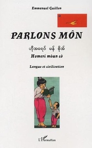 Emmanuel Guillon - Parlons môn : Homeri moun co - Langue et civilisation.
