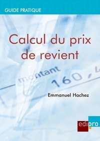 Emmanuel Hachez - Calcul du prix de revient.