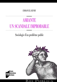 Amiante : un scandale improbable