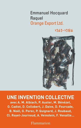 Emmanuel Hocquard - Orange Export Ltd - 1969-1986.