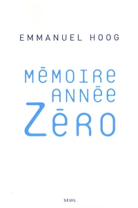 Mémoire année zéro