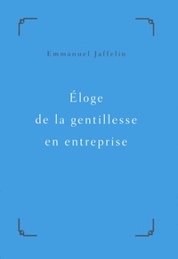 Eloge de la gentillesse lentreprise.pdf